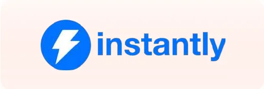 Instantly