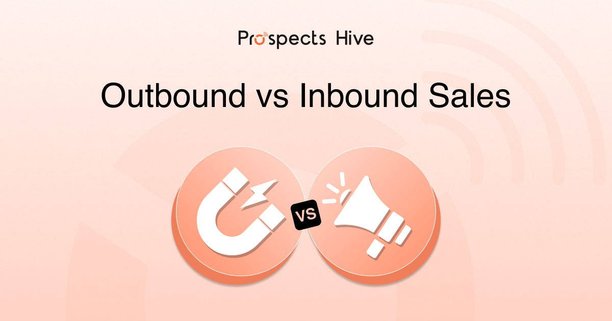 Outbound vs Inbound Sales