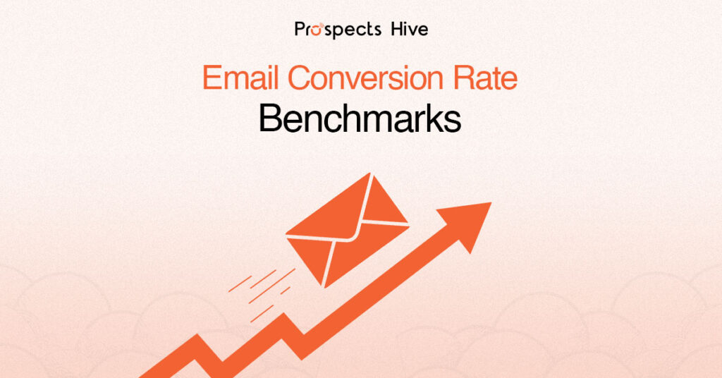 Email Conversion Rate Benchmarks