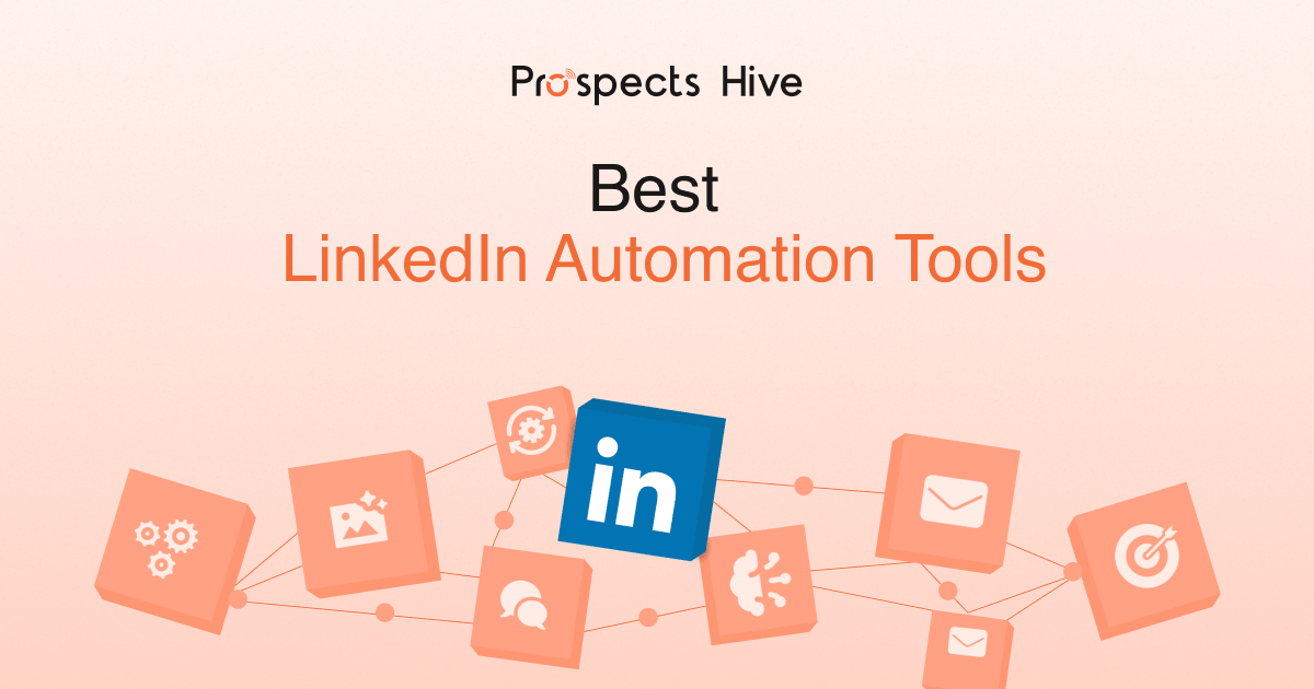20+ Best LinkedIn Automation Tools (2026): Ranked by Safety, Features & ROI
