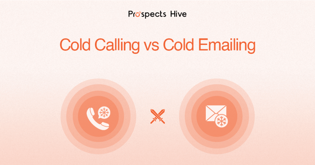 Cold Calling vs Cold Emailing