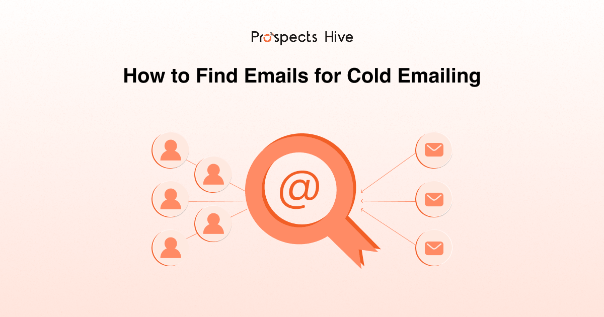 How to find emails for cold emailing