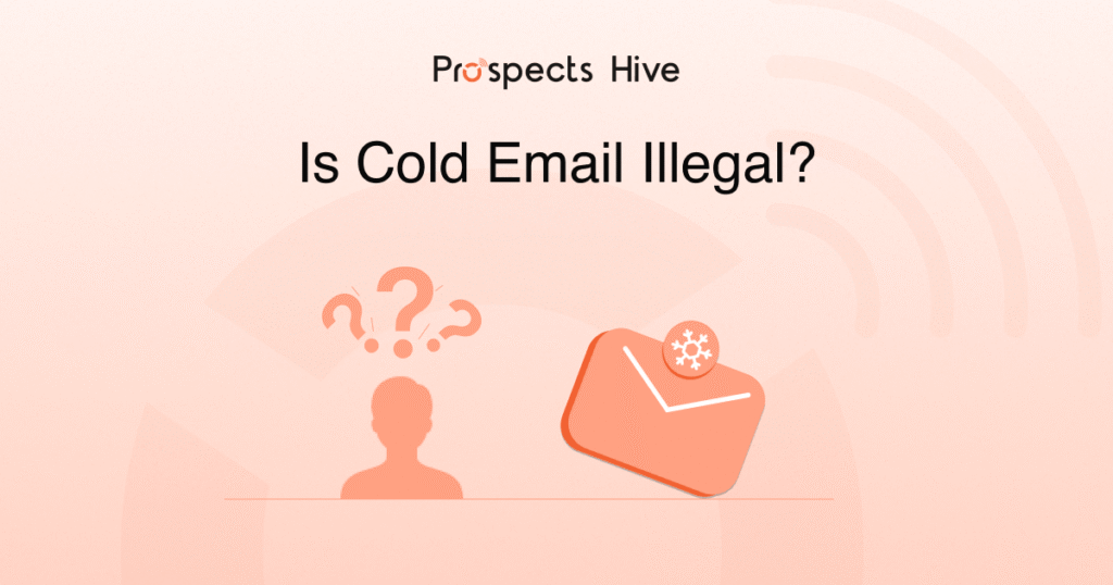 is cold email illegal