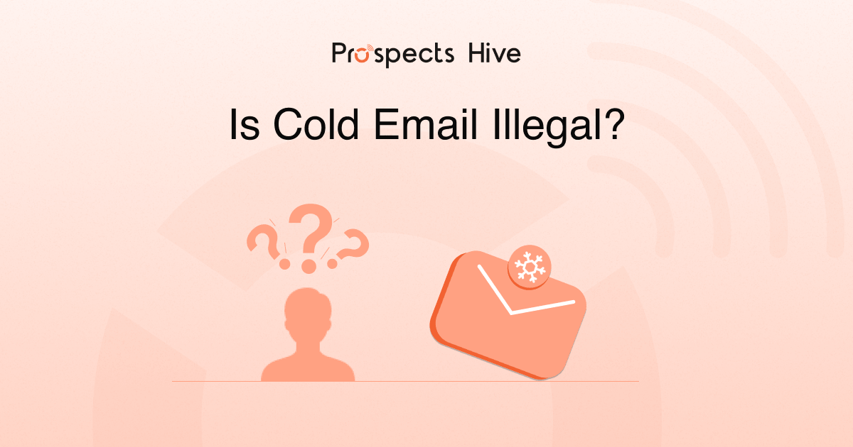 is cold email illegal